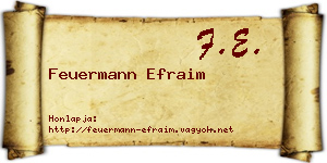 Feuermann Efraim névjegykártya